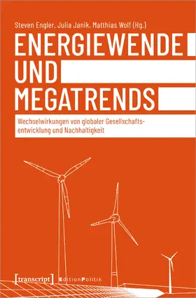Engler / Janik / Wolf |  Energiewende und Megatrends | Buch |  Sack Fachmedien