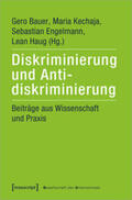 Bauer / Kechaja / Engelmann |  Diskriminierung und Antidiskriminierung | Buch |  Sack Fachmedien