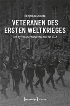 Schulte | Schulte, B: Veteranen des Ersten Weltkrieges | Buch | 978-3-8376-5089-1 | sack.de
