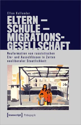 Kollender |  Eltern – Schule – Migrationsgesellschaft | Buch |  Sack Fachmedien