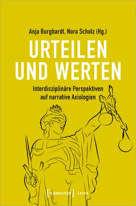 Burghardt / Scholz |  Urteilen und Werten | Buch |  Sack Fachmedien