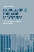 Eckert |  Eckert, J: The Bureaucratic Production of Difference | Buch |  Sack Fachmedien