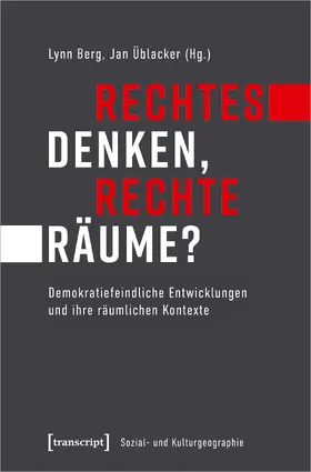 Berg / Üblacker |  Rechtes Denken, rechte Räume? | Buch |  Sack Fachmedien