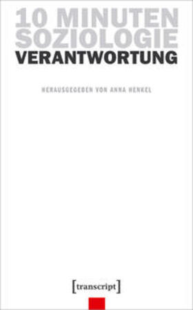 Henkel | 10 Minuten Soziologie: Verantwortung | Buch | 978-3-8376-5112-6 | sack.de