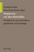 Escher / Zahner |  Begegnung mit dem Materiellen | Buch |  Sack Fachmedien