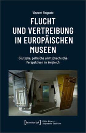 Regente | Regente, V: Flucht und Vertreibung in europäischen Museen | Buch | 978-3-8376-5169-0 | sack.de