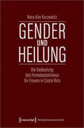 Kurzewitz |  Gender und Heilung | Buch |  Sack Fachmedien