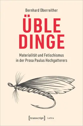Oberreither |  Üble Dinge | Buch |  Sack Fachmedien
