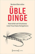 Oberreither |  Oberreither, B: Üble Dinge | Buch |  Sack Fachmedien