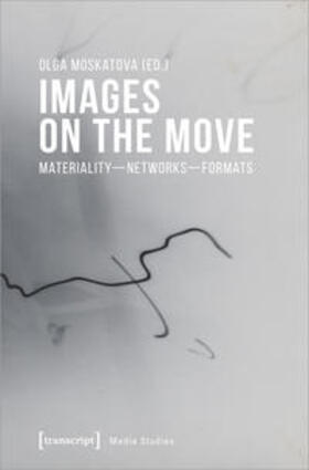 Moskatova |  Images on the Move | Buch |  Sack Fachmedien