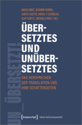 Grbic / Korbel / Laister |  Übersetztes und Unübersetztes | Buch |  Sack Fachmedien
