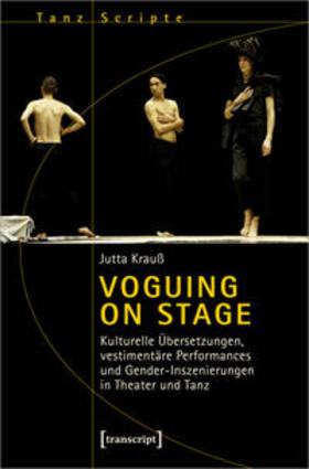Krauß | Krauß, J: Voguing on Stage | Buch | 978-3-8376-5266-6 | sack.de