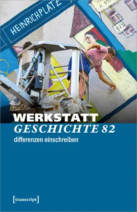 Verein für kritische Geschichtsschreibung e.V. |  WerkstattGeschichte | Buch |  Sack Fachmedien