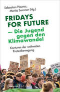 Haunss / Sommer |  Fridays for Future - Die Jugend gegen den Klimawandel | Buch |  Sack Fachmedien