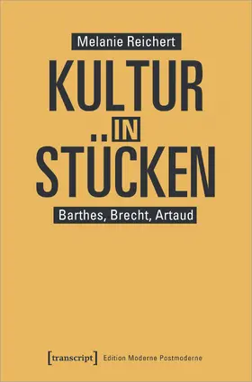 Reichert |  Kultur in Stücken | Buch |  Sack Fachmedien