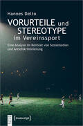 Delto |  Vorurteile und Stereotype im Vereinssport | Buch |  Sack Fachmedien