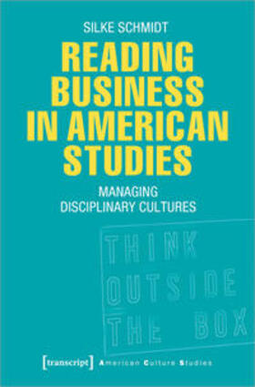 Schmidt |  Reading Management in American Studies | Buch |  Sack Fachmedien