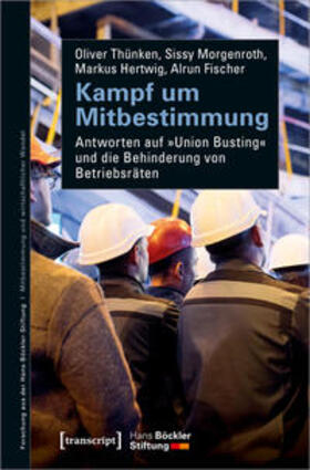 Thünken / Morgenroth / Hertwig | Thünken, O: Kampf um Mitbestimmung | Buch | 978-3-8376-5375-5 | sack.de