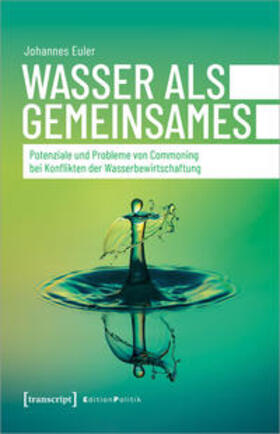 Euler | Euler, J: Wasser als Gemeinsames | Buch | 978-3-8376-5376-2 | sack.de