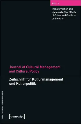 DeVereaux / Höhne / Tröndle |  Journal of Cultural Management and Cultural Policy/Zeitschrift für Kulturmanagement und Kulturpolitik | Buch |  Sack Fachmedien