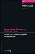 DeVereaux / Höhne / Tröndle |  Journal of Cultural Management and Cultural Policy/Zeitschrift für Kulturmanagement und Kulturpolitik | Buch |  Sack Fachmedien
