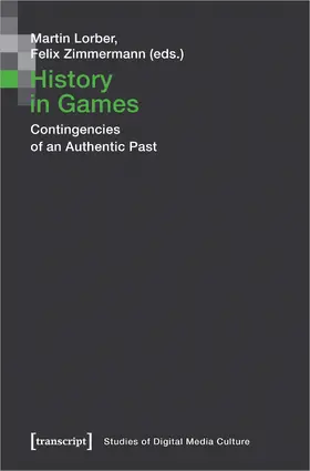 Lorber / Zimmermann |  History in Games | Buch |  Sack Fachmedien