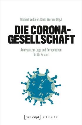 Volkmer / Werner |  Corona-Gesellschaft | Buch |  Sack Fachmedien