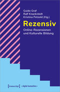 Graf / Knackstedt / Petzold |  Rezensiv - Online-Rezensionen und Kulturelle Bildung | Buch |  Sack Fachmedien