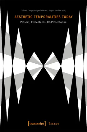 Genge / Schwarte / Stercken |  Aesthetic Temporalities Today | Buch |  Sack Fachmedien