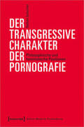 Schocher |  Schocher, N: transgressive Charakter der Pornografie | Buch |  Sack Fachmedien