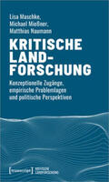 Maschke / Mießner / Naumann |  Kritische Landforschung | Buch |  Sack Fachmedien
