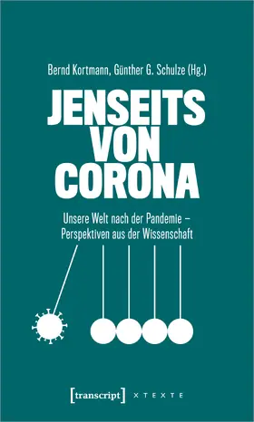 Kortmann / Schulze |  Jenseits von Corona | Buch |  Sack Fachmedien