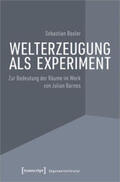 Basler |  Welterzeugung als Experiment | Buch |  Sack Fachmedien