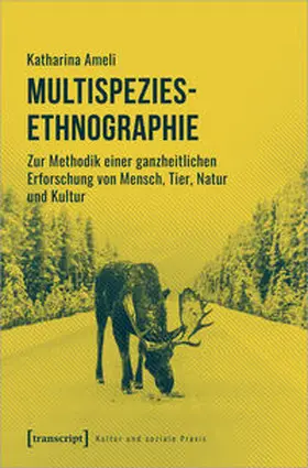 Ameli |  Multispezies-Ethnographie | Buch |  Sack Fachmedien