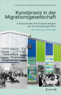 Pilic / Wiederhold-Daryanavard / Pilic |  Kunstpraxis in der Migrationsgesellschaft | Buch |  Sack Fachmedien
