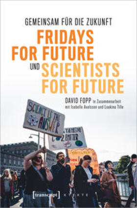 Fopp / Axelsson / Tille | Fopp, D: Gemeinsam für die Zukunft - Fridays For Future | Buch | 978-3-8376-5555-1 | sack.de