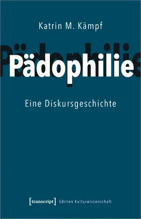 Kämpf |  Pädophilie | Buch |  Sack Fachmedien