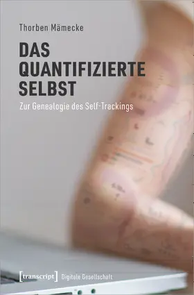 Mämecke |  Das quantifizierte Selbst | Buch |  Sack Fachmedien