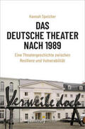 Speicher |  Das Deutsche Theater nach 1989 | Buch |  Sack Fachmedien