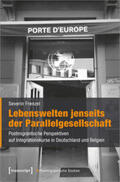 Frenzel |  Frenzel, S: Lebenswelten jenseits der Parallelgesellschaft | Buch |  Sack Fachmedien