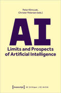 Klimczak / Petersen |  AI - Limits and Prospects of Artificial Intelligence | Buch |  Sack Fachmedien