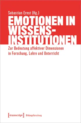 Ernst |  Emotionen in Wissensinstitutionen | Buch |  Sack Fachmedien