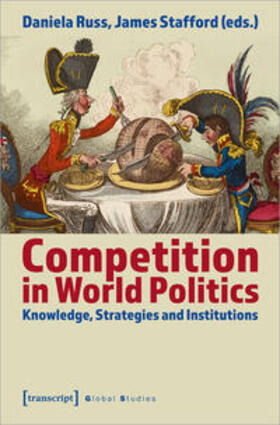 Russ / Stafford |  Competition in World Politics | Buch |  Sack Fachmedien