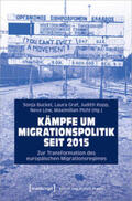 Buckel / Graf / Kopp |  Kämpfe um Migrationspolitik seit 2015 | Buch |  Sack Fachmedien