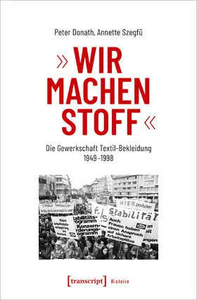 Donath / Szegfü |  »Wir machen Stoff« | Buch |  Sack Fachmedien