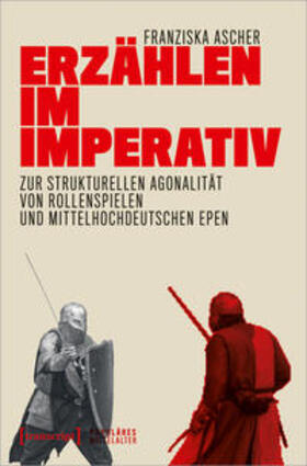 Ascher | Ascher, F: Erzählen im Imperativ | Buch | 978-3-8376-5811-8 | sack.de