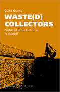 Sharma |  Sharma, S: Waste(d) Collectors | Buch |  Sack Fachmedien