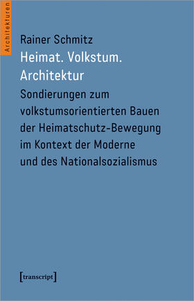 Schmitz |  Heimat.Volkstum.Architektur | Buch |  Sack Fachmedien