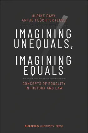 Davy / Flüchter |  Imagining Unequals, Imagining Equals | Buch |  Sack Fachmedien