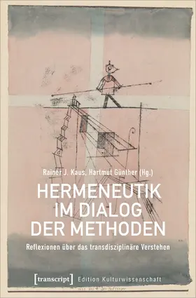 Kaus / Günther |  Hermeneutik im Dialog der Methoden | Buch |  Sack Fachmedien